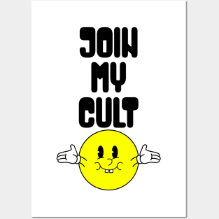 Join My Cult Posters and Art